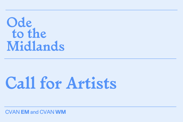 Ode to the Midlands Artist Opportunity
